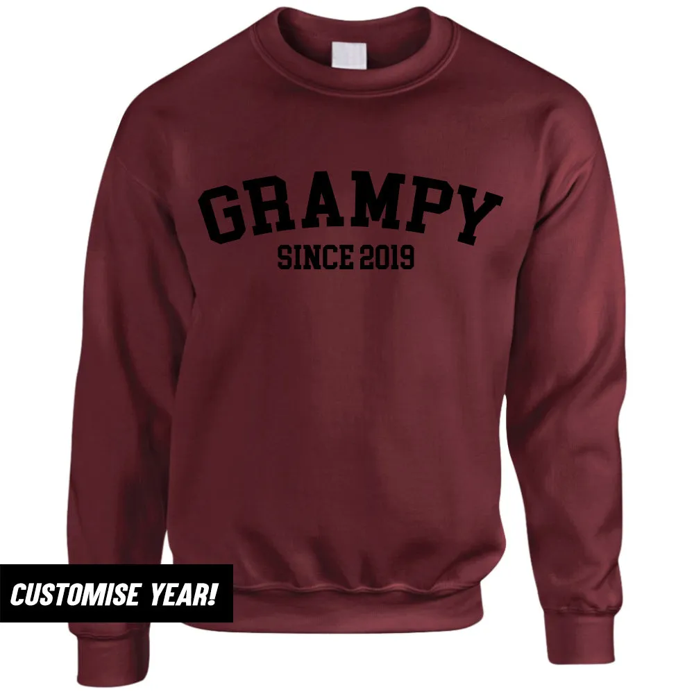 Grampy Since Sweatshirts (MRK X)