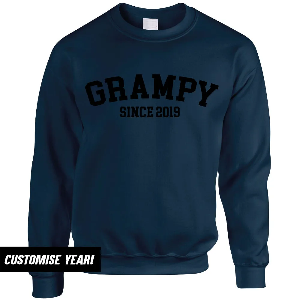 Grampy Since Sweatshirts (MRK X)