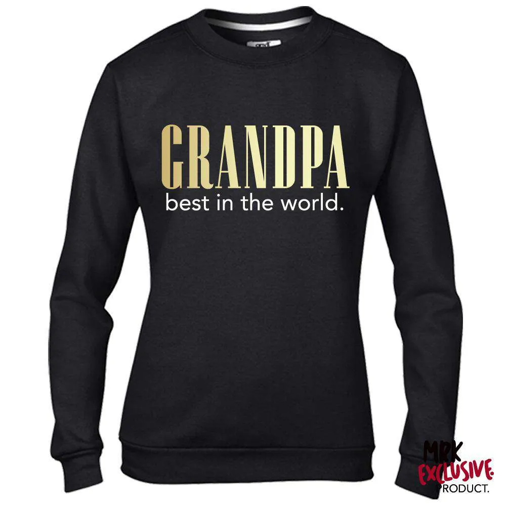 Grandpa Best In The World Black Sweatshirt (MRK X) Grandparent Clothing - grandpa clothes outlet