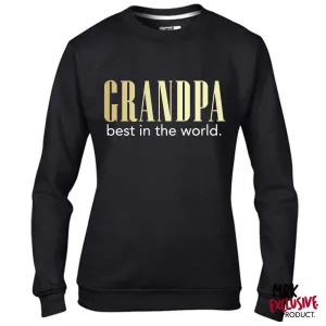 Grandpa Best In The World Black Sweatshirt (MRK X) Grandparent Clothing - grandpa clothes outlet