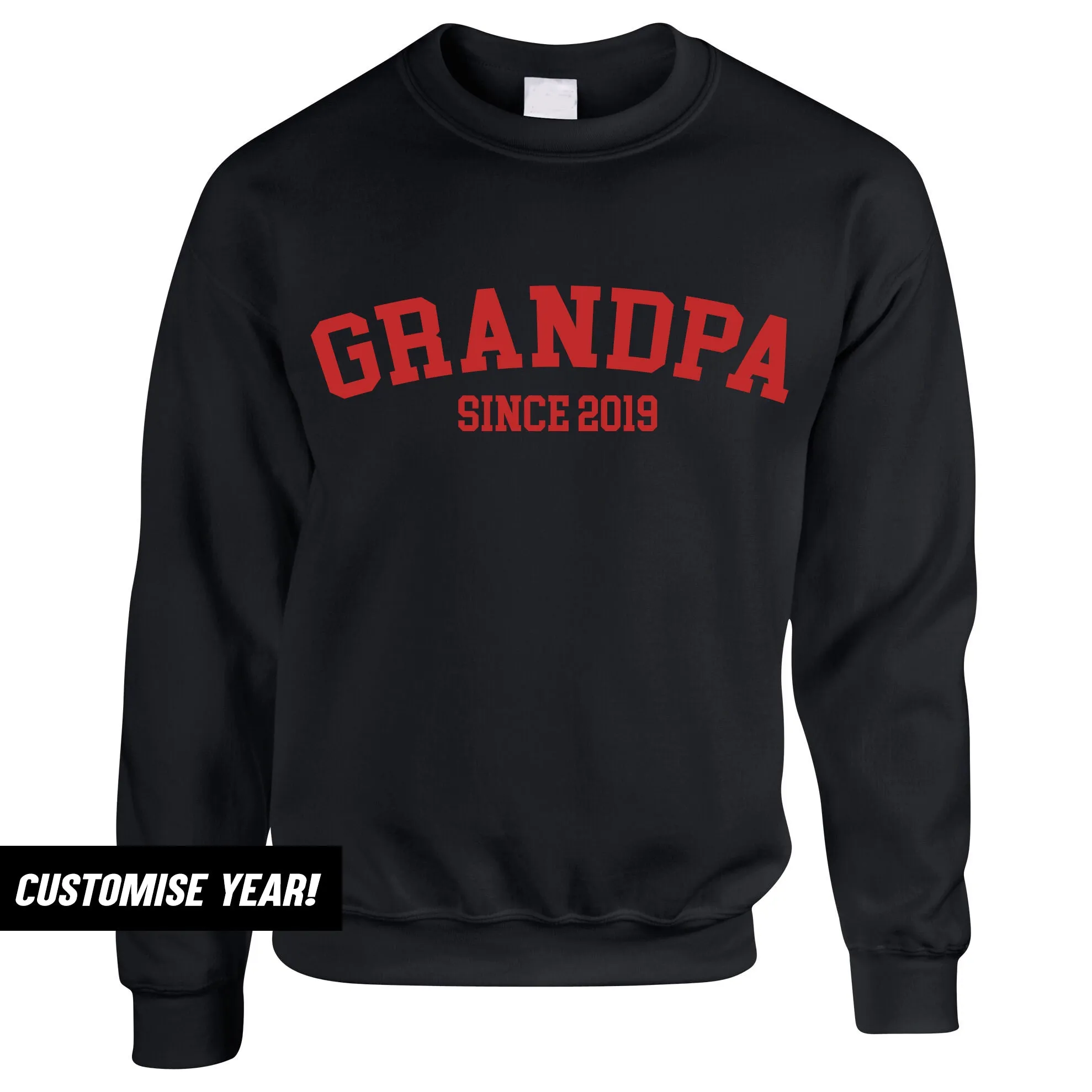 Grandpa Since Sweatshirts (MRK X)