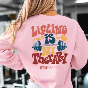 Gym Mama Lifting Is Therapy Back Sweatshirt mum clothes cheap