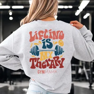 Gym Mama Lifting Is Therapy Back Sweatshirt mum clothes cheap