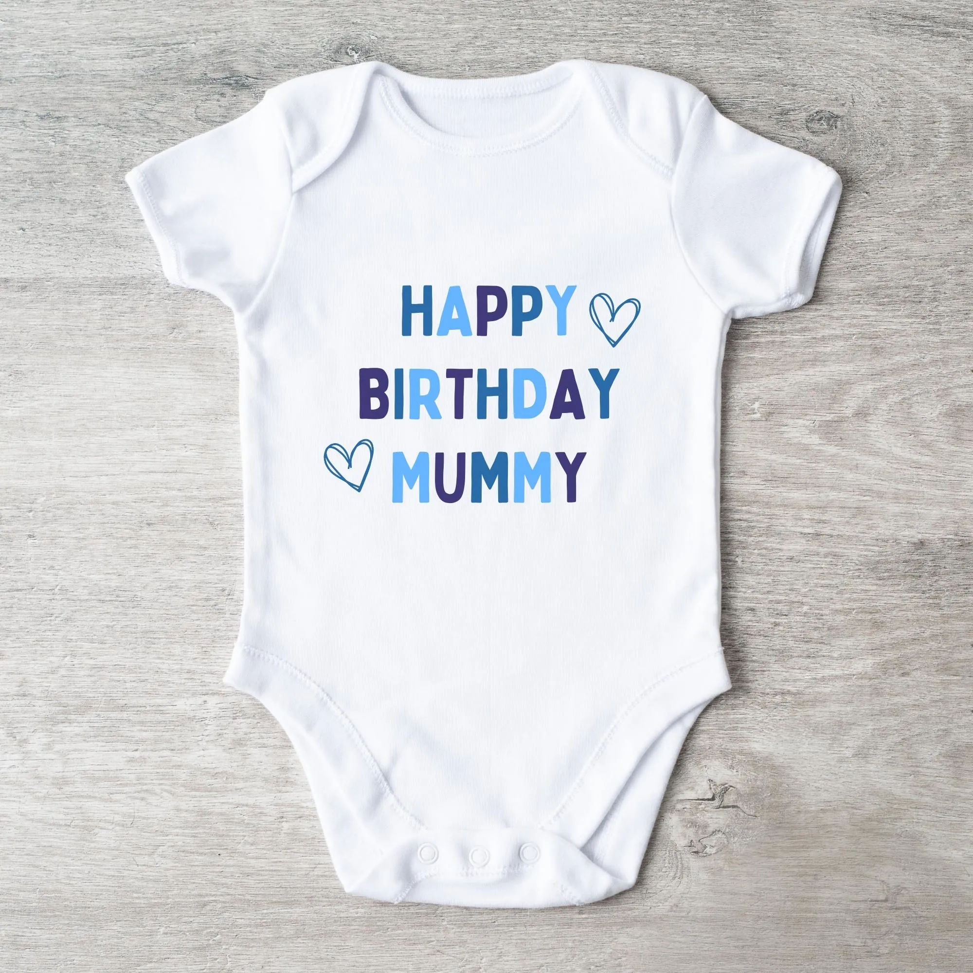 Happy Birthday Mummy Baby Vest White/Blue cheap baby clothes online