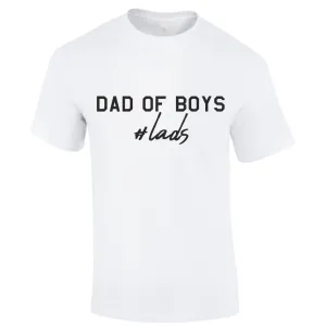 Hashtag Lads- Dad Of Boys T-Shirt daddy outfits clearance
