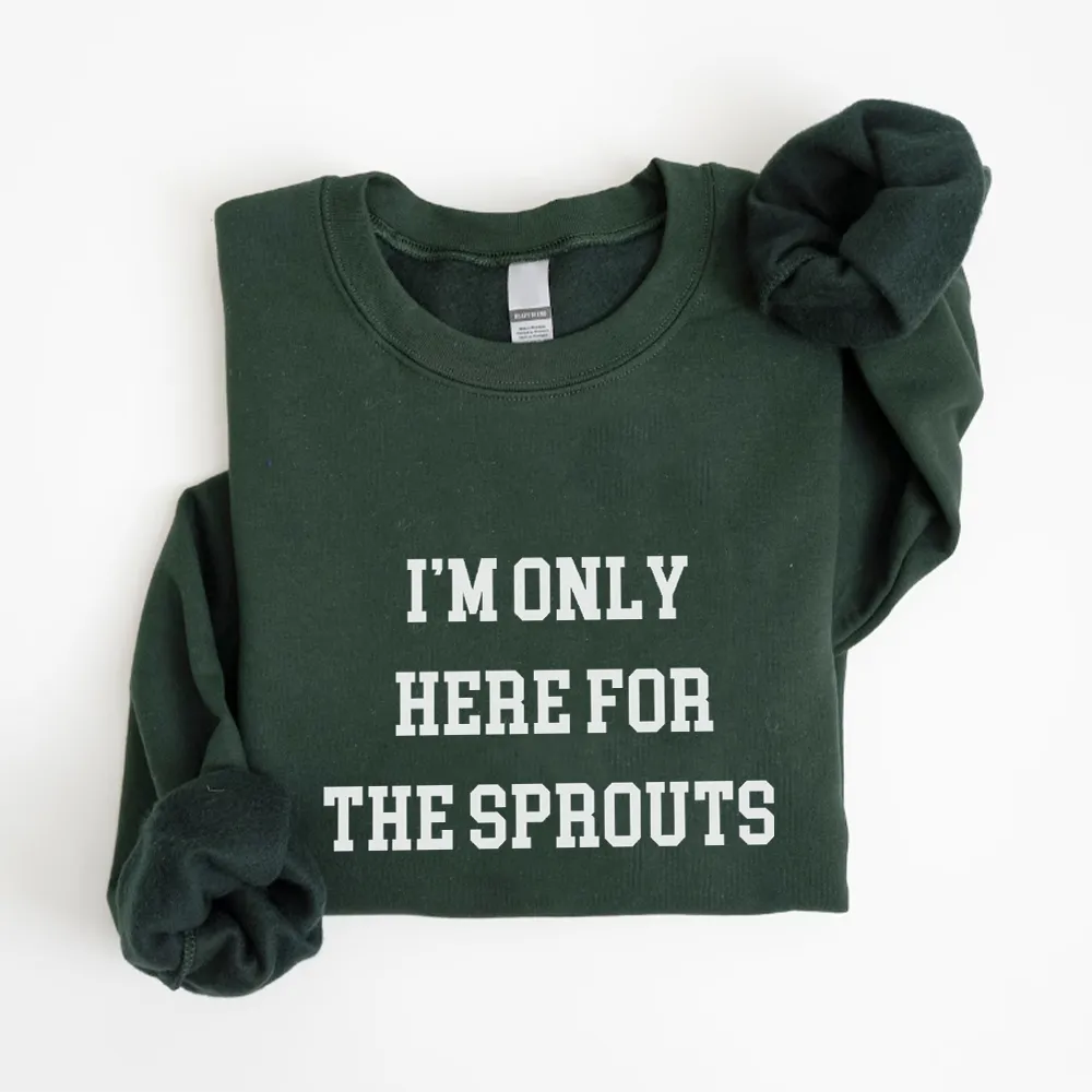 Here For The Sprouts Christmas Sweatshirt mum jeans promo