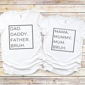 Hey Bruh- Mum & Dad T-Shirts White discount mum dresses