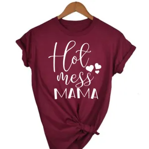 Hot Mess Mama T-Shirt (MRK X) mum blouses clearance
