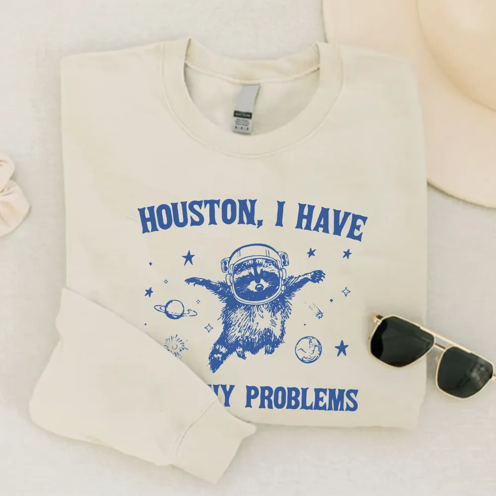 Houston Where Do I Start Sweatshirt