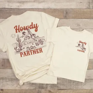 Howdy Partner Matching Front & Back Graphic T-Shirt daddy outfits clearance
