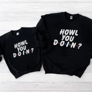 Howl You Doin Matching Black Sweatshirts mens dad clothes online