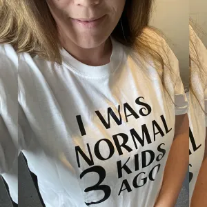 I Was Normal 3 Kids Ago T-Shirt (MRK X) mum blouses clearance