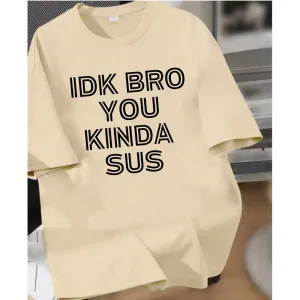 IDK Bro T-Shirt boys apparel promo code