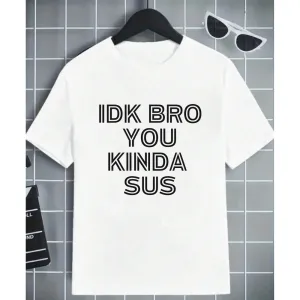 IDK Bro T-Shirt girls pajamas promo
