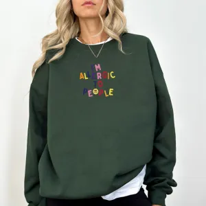 I'm Allergic To People Women's Sweatshirt postpartum clothes sale