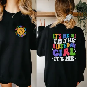I'm The Birthday Girl "Hi" Front & Back Graphic Women's Sweatshirt girls clothes cheap
