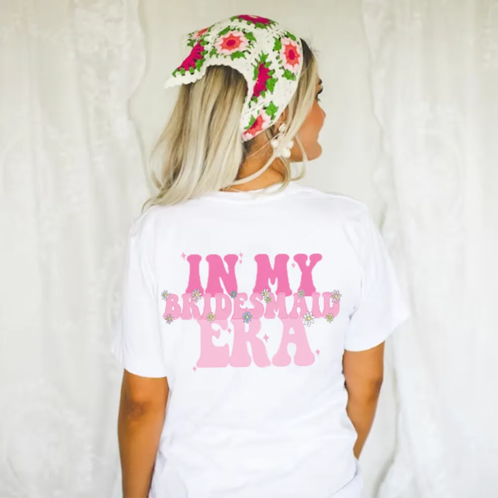 In my Bride & Bridesmaid Era Back Logo Women's T-shirt