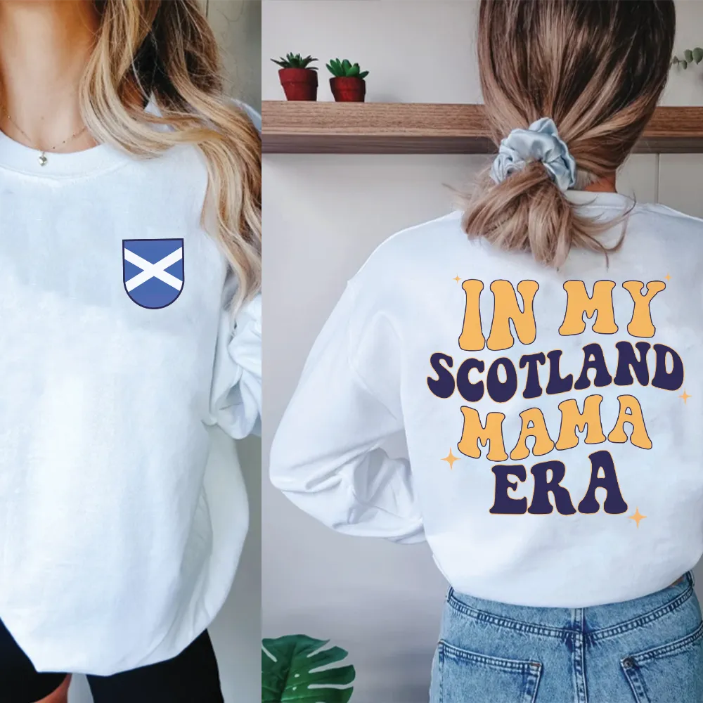 In My Scotland Mama Era Front & Back Graphic Sweatshirt mum jeans promo