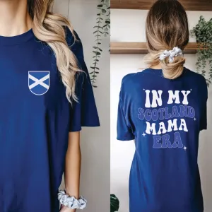 In My Scotland Mama Era Front & Back Graphic T-shirt pregnancy jeans best price
