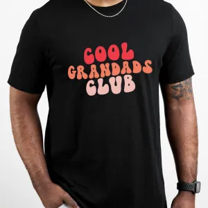In The Groove - Cool Grandads Club - T-Shirt Grandparent Clothing - grandpa clothes outlet