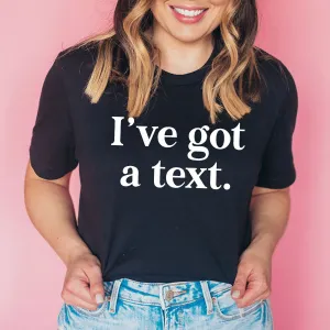 I've Got A Text T-Shirt maternity dresses promo