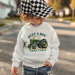 Just A Boy Who Loves Tractors Sweatshirt boys fashion clearance