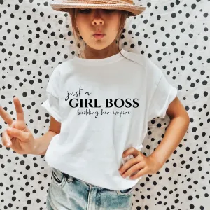 Just A Girl Boss Empire White T-Shirt girls pajamas promo