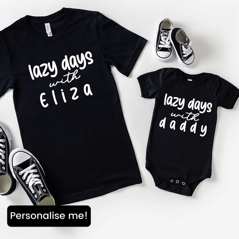 Lazy Days With Daddy Personalised Matching T-Shirt & Baby Vest- Black mens dad clothes online