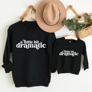 Little Bit Dramatic Mum & Kid Matching Black Sweatshirts breastfeeding tops cheap