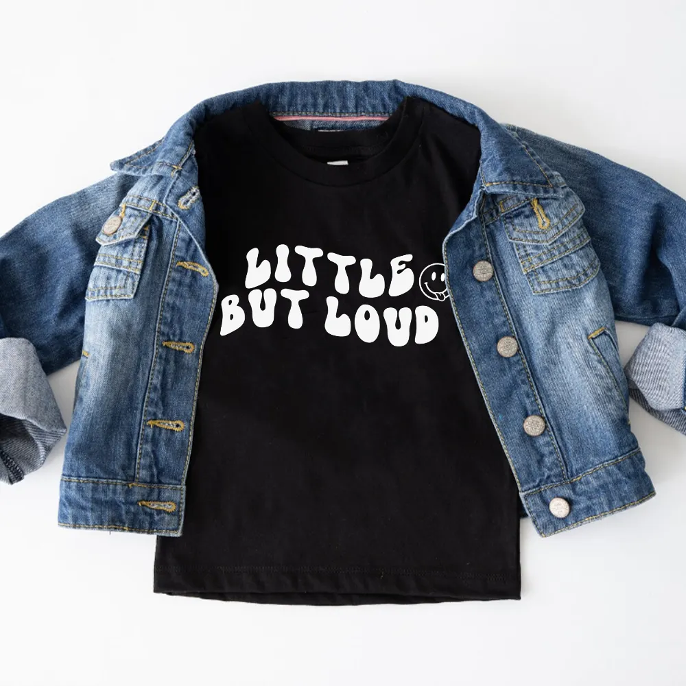 Little But Loud Kids T-Shirt
