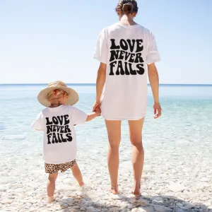 Love Never Fails Matching White T-Shirts maternity dresses promo