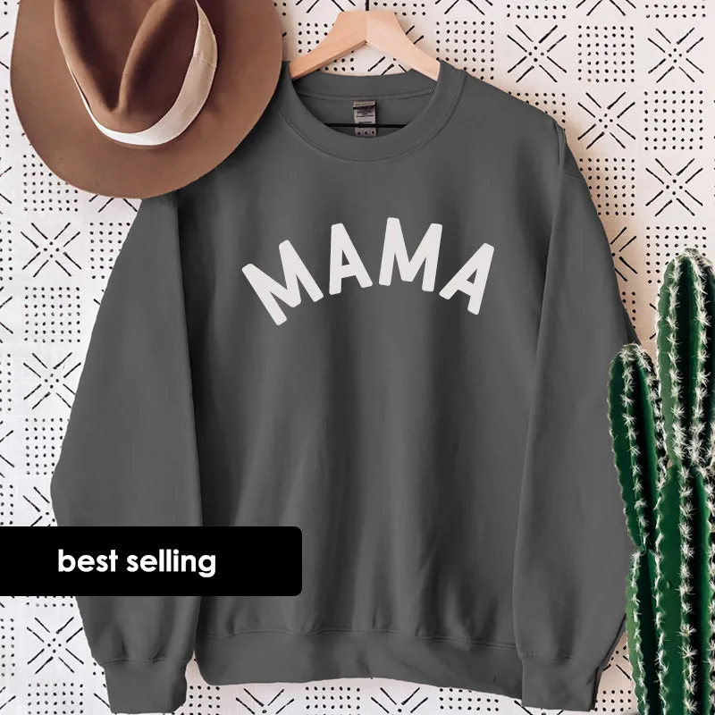 Mama Classic Sweatshirt (MRK X)