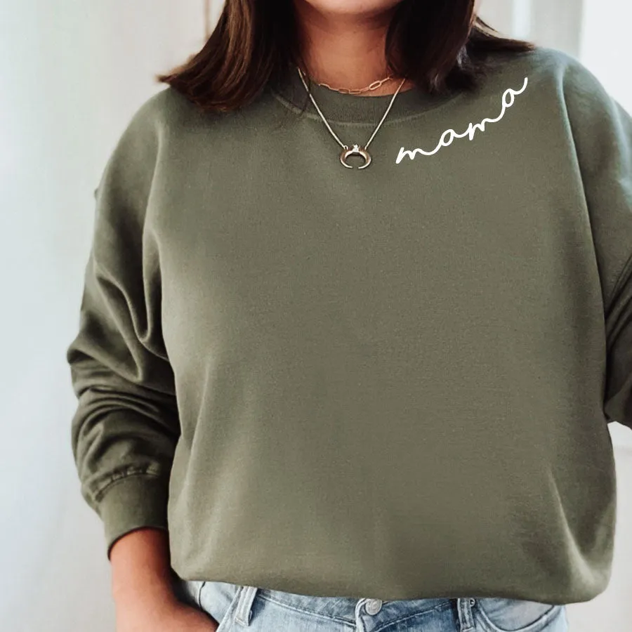 Mama Neck Slogan Crew Sweatshirt