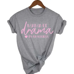 Mama Of Drama T-Shirt (MRK X) mum blouses clearance