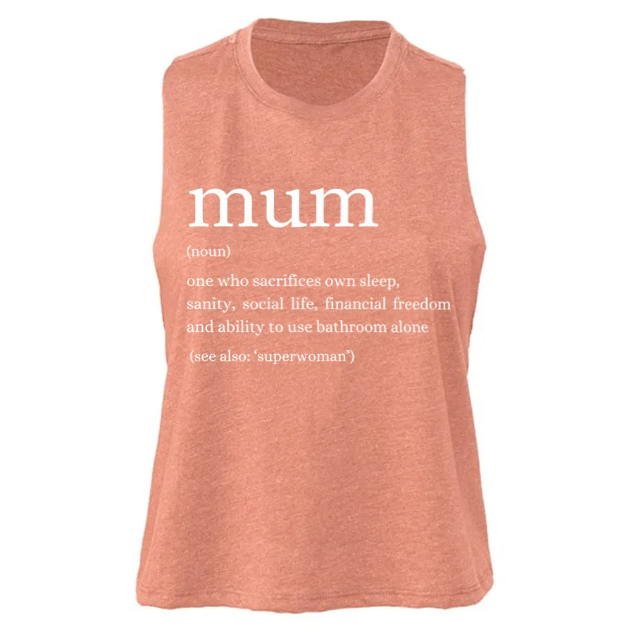Modern Mum Definition Cropped Racerback Tank