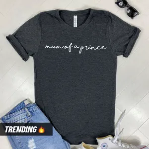 Mum Of A Prince T-Shirt (MRK X) maternity wear outlet