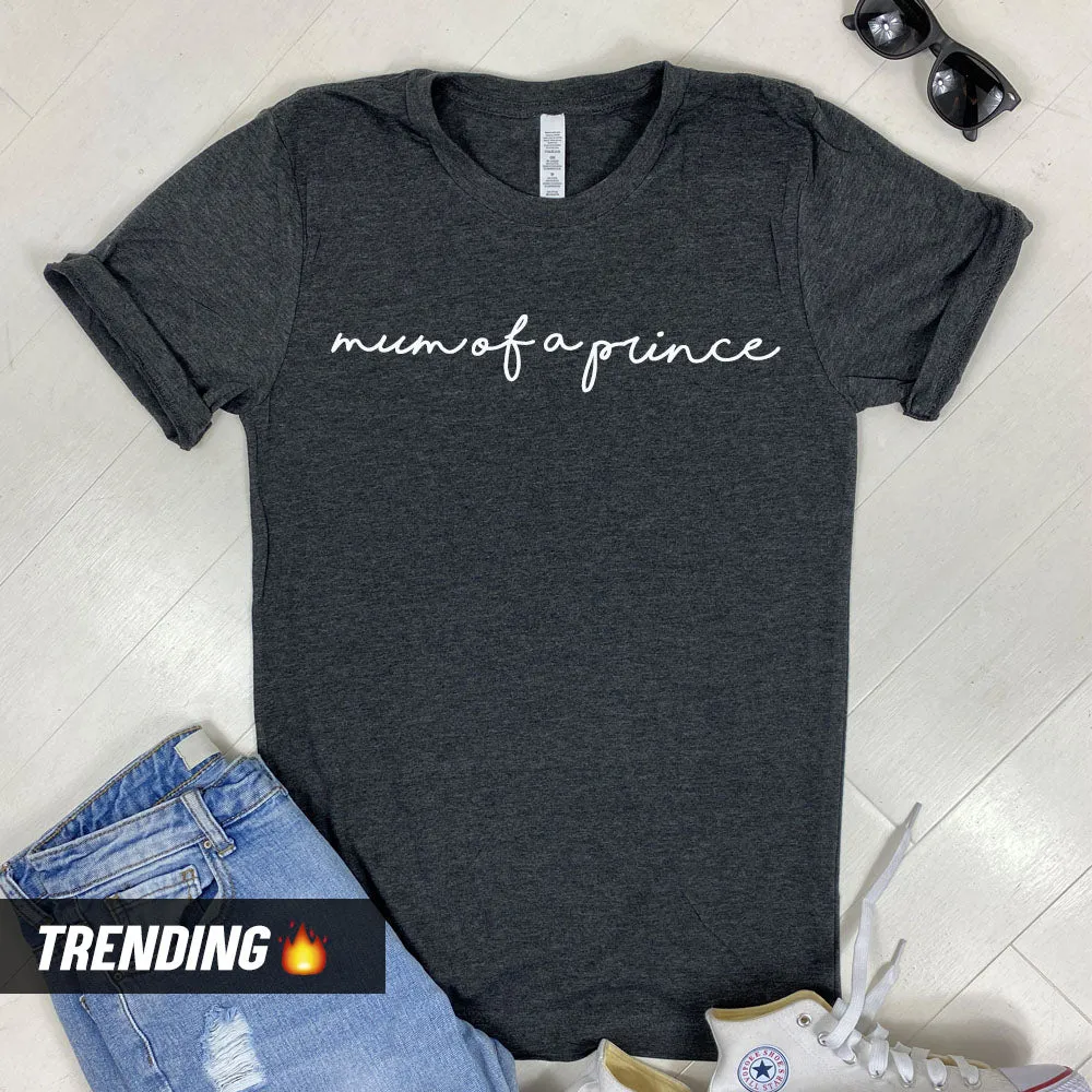 Mum Of A Prince T-Shirt (MRK X) maternity wear outlet