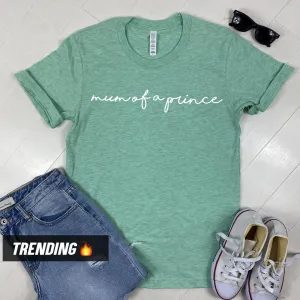 Mum Of A Prince T-Shirt (MRK X) maternity wear outlet