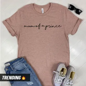 Mum Of A Prince T-Shirt (MRK X) maternity wear outlet