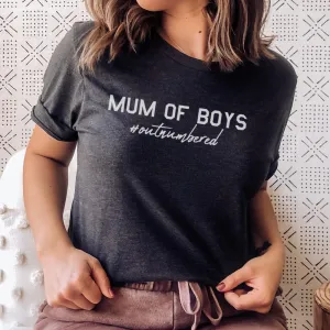 Mum of Boys Hashtag Outnumbered T-Shirt (MRK X) mum blouses clearance