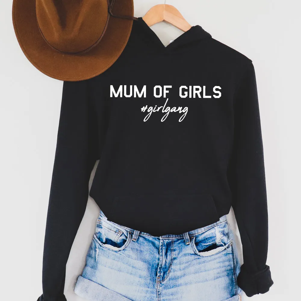 Mum of Girls (#GirlGang) Hoodie (MRK X) mum jeans promo