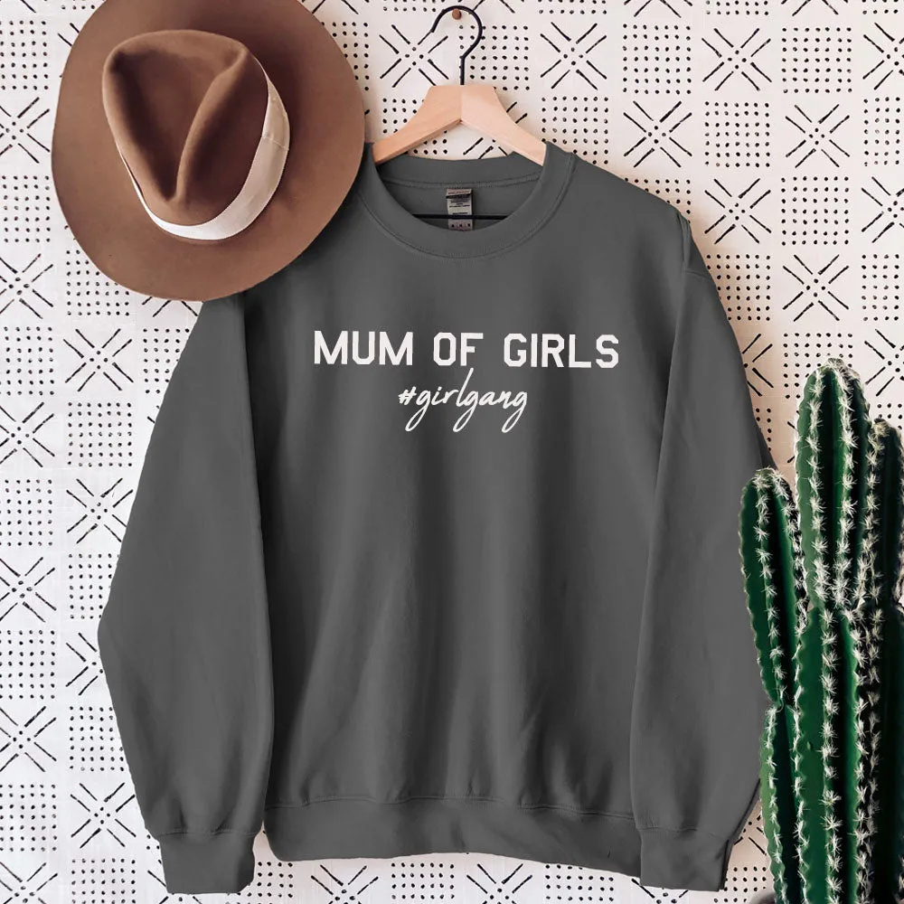 Mum of Girls (#GirlGang) Sweatshirt (MRK X) mum jeans promo