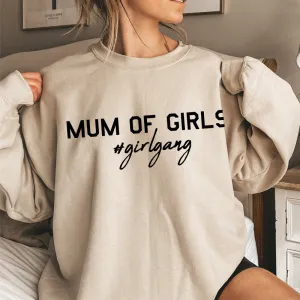 Mum of Girls (#GirlGang) Sweatshirt mum jeans promo