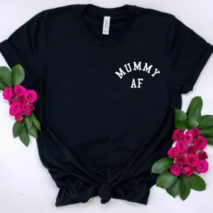 Mummy AF Mini Logo T-Shirt (MRK X) mum blouses clearance
