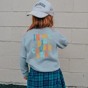 My Big Cousin Era Sweatshirt boys fashion clearance