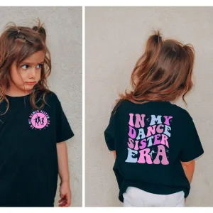 My Dance Sister Era T-Shirt girls pajamas promo