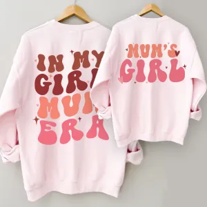 My Girl Mum Era & Mum's Girl Front & Back Logo Sweatshirts girls skirts clearance
