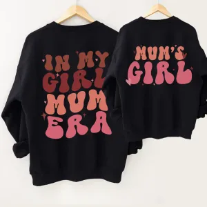 My Girl Mum Era & Mum's Girl Front & Back Logo Sweatshirts girls skirts clearance