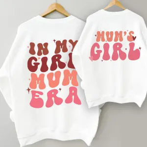 My Girl Mum Era & Mum's Girl Front & Back Logo Sweatshirts girls skirts clearance
