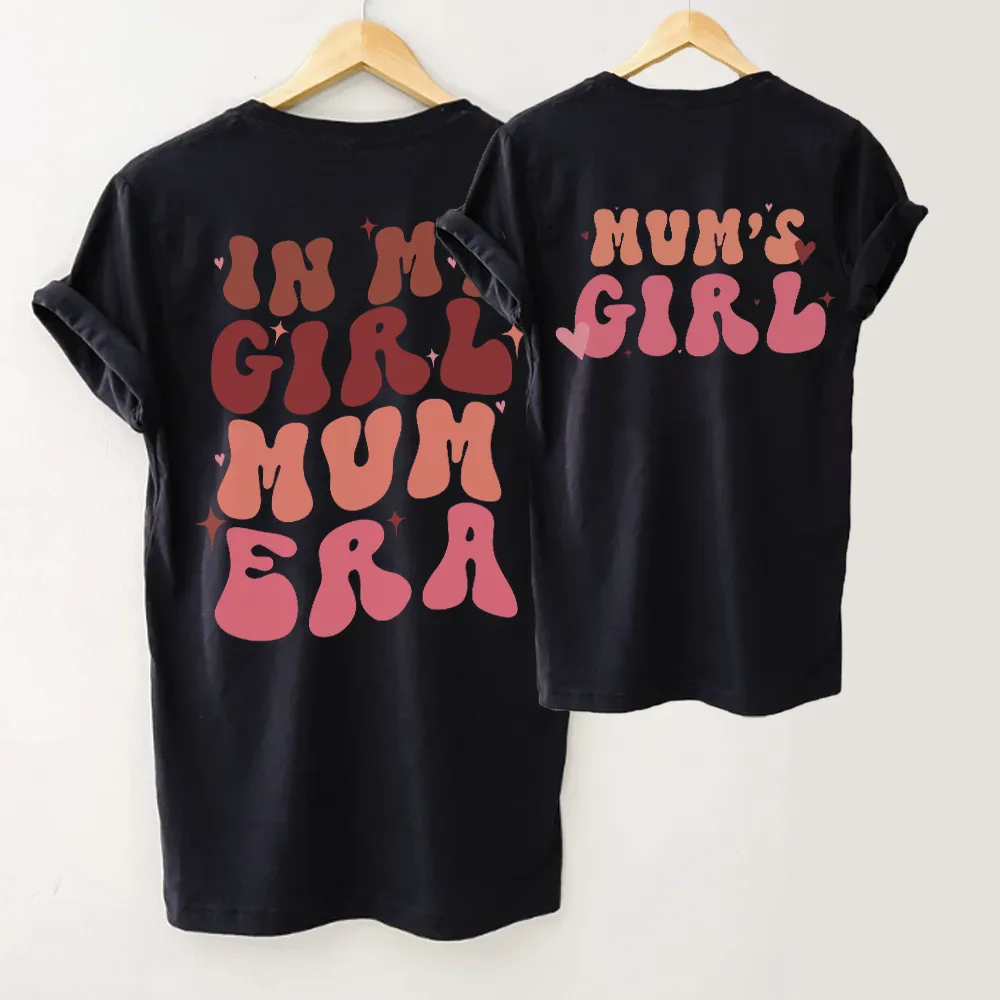 My Girl Mum Era & Mum's Girl Matching Front & Back Logo T-Shirts maternity dresses promo
